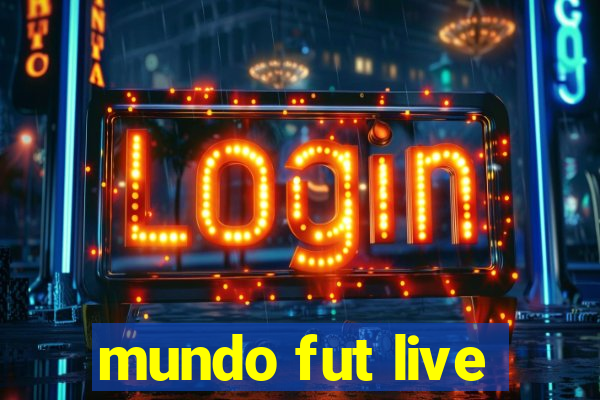 mundo fut live